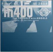 Filter (USA) : The Trouble with Angels